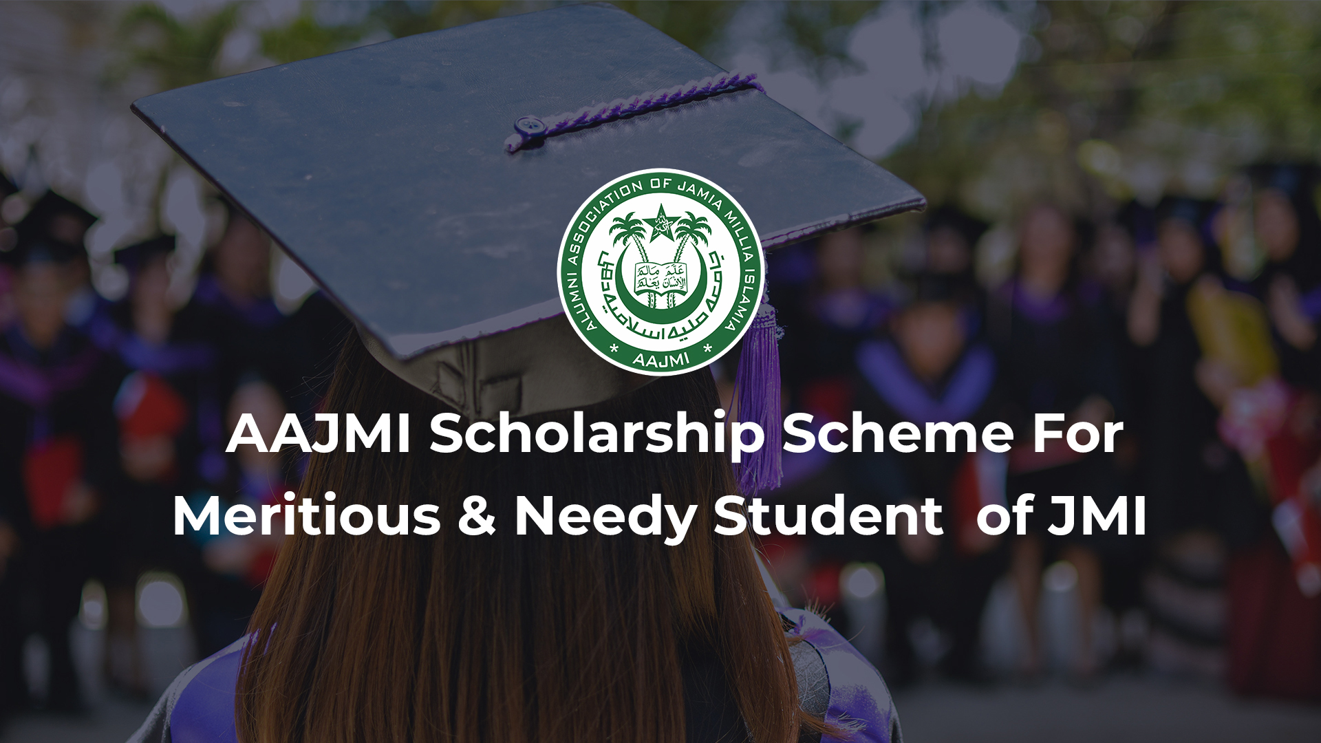 Scholarship Scheme For Meritious and Needy Student of JMI